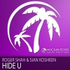 Roger Shah - Hide U (Pumpin' Island Mix)