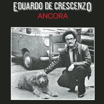 Ancora - Eduardo de Crescenzo Ancora - Eduardo de Crescenzo