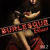 Burlesque Blues, Vol. 2 artwork