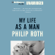Philip Roth - My Life as a Man (Unabridged)