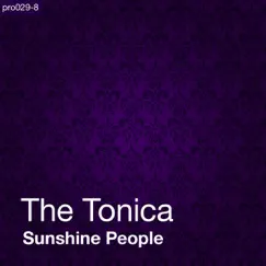 Sunshine People - EP by The Tonica album reviews, ratings, credits