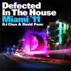 Defected In the House Miami '11 (Mixed By DJ Chus & David Penn)