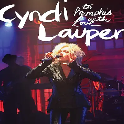 To Memphis With Love (Live) - Cyndi Lauper