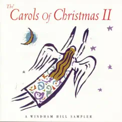 The Carols of Christmas, Vol. II by Various Artists album reviews, ratings, credits