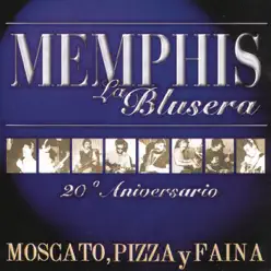 Moscato, Pizza y Fainá - Memphis La Blusera