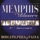 Memphis La Blusera-La Bifurcada