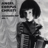 Angel Corpus Christi - I Love How You Love Me/To Know Him Is to Love Him