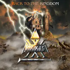 Back to the Kingdom - Axxis