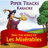 Sings the Songs of Les Miserables ((Karaoke)) - Piper Tracks