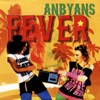 Anbyans Fever, 2011