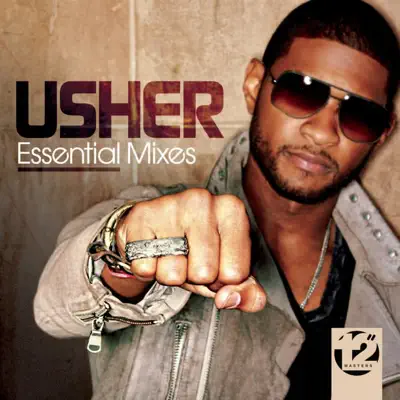 12" Masters - The Essential Mixes: Usher - Usher