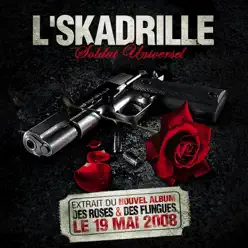 Soldat Universel - Single - L'Skadrille Soldat Universel - Single - L'Skadrille
