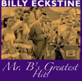 Billy Eckstein & Earl "Fatha" Hines - Tell Me Pretty Baby
