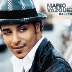 Gallery - Single - Mario Vazquez