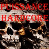 Puissance Hardcore artwork