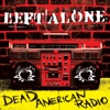 Dead American Radio, 2006