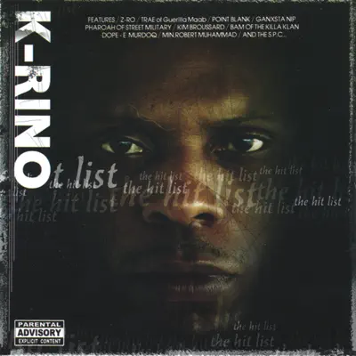 The Hit List - K-rino The Hit List - K-rino