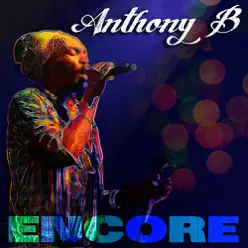 Encore - Anthony B