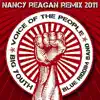 Voice of the People (Nancy Reagan Remix 2011) song lyrics