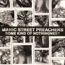 Some Kind of Nothingness - EP - Manic Street Preachers