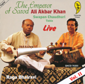 The Emperor of Sarod, Vol. II (Live) - Swapan Chaudhuri & Ali Akbar Khan