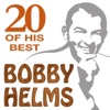 Bobby Helms: 20 of His Best