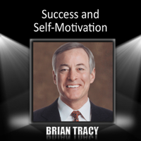 Brian Tracy - Success and Self-Motivation artwork