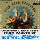 The Stanley Brothers - Keep Them Cold Icy Fingers Off of Me