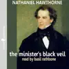 Stream & download The Minister's Black Veil By Nathaniel Hawthorne