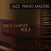 Jazz Piano Masters - Errol Garner, Vol. 3 artwork