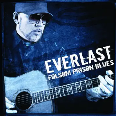 Folsom Prison Blues - Single - Everlast