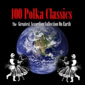 100 Polka Classics - The Greatest Accordion Collection On Earth artwork
