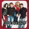 Little Big Town album lyrics, reviews, download