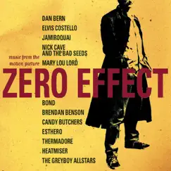 Zero Effect (Music from the Motion Picture) by Various Artists album reviews, ratings, credits