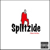 Splitzide - Something To Ride To