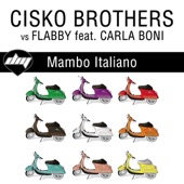 Mambo Italiano (Cisko Brothers vs. Flabby) [feat. Carla Boni] - EP artwork