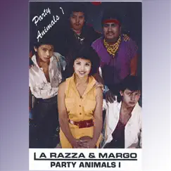 Party Animals by La Razza and Margo album reviews, ratings, credits