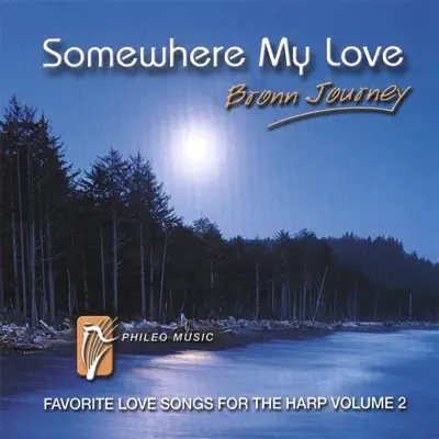 Somewhere My Love - Bronn Journey