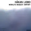 World's Biggest Airport - Single album lyrics, reviews, download