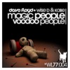 Magic People Voodoo People - Single
