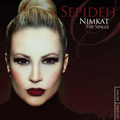Nimkat - Single by Sepideh album reviews, ratings, credits