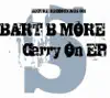 Carry On EP album lyrics, reviews, download