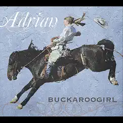 Buckaroogirl by Adrian album reviews, ratings, credits