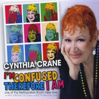 I'm Confused, Therefore I Am - Cynthia Crane I'm Confused, Therefore I Am - Cynthia Crane
