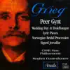 Grieg: Peer Gynt Suites Nos. 1 and 2 - 3 Orchestral Pieces From Sigurd Jorsalfar album lyrics, reviews, download