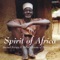 Sacred Chant (Sinarah Part 2) - Spirit of Africa lyrics