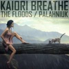 Kaiori Breathe - Palahniuk