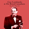 The Very Best of Guy Lombardo & His Royal Canadians