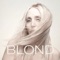Killer Love - Blond lyrics