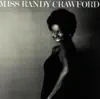 Miss Randy Crawford album lyrics, reviews, download